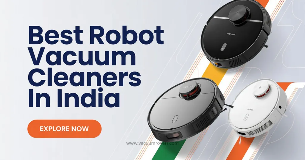 Best Robot Vacuum Cleaners in India