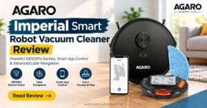 AGARO Imperial Robot Vacuum Cleaner Review Powerful 10000Pa Suction, Smart App Control & Advanced Lidar Navigation