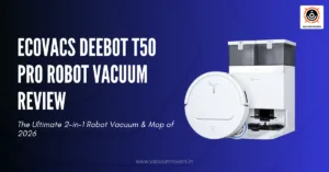 ECOVACS Deebot T50 PRO Robot Vacuum Review