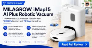 MILAGROW iMap15 AI Plus Robot Vacuum Review