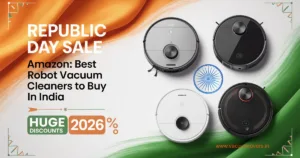 Best Amazon Republic Day Sale 2026 Robot Vacuum Deals