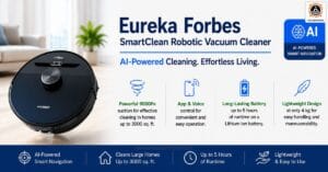 Eureka Forbes SmartClean Nuo S2 Review
