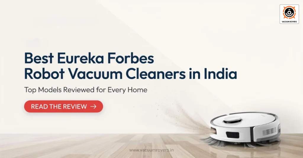 Best Eureka Forbes Vacuum Cleaners in India