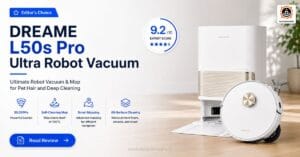 DREAME L50s Pro Review Ultimate Robot Vacuum & Mop for Pet Hair and Deep Cleaning