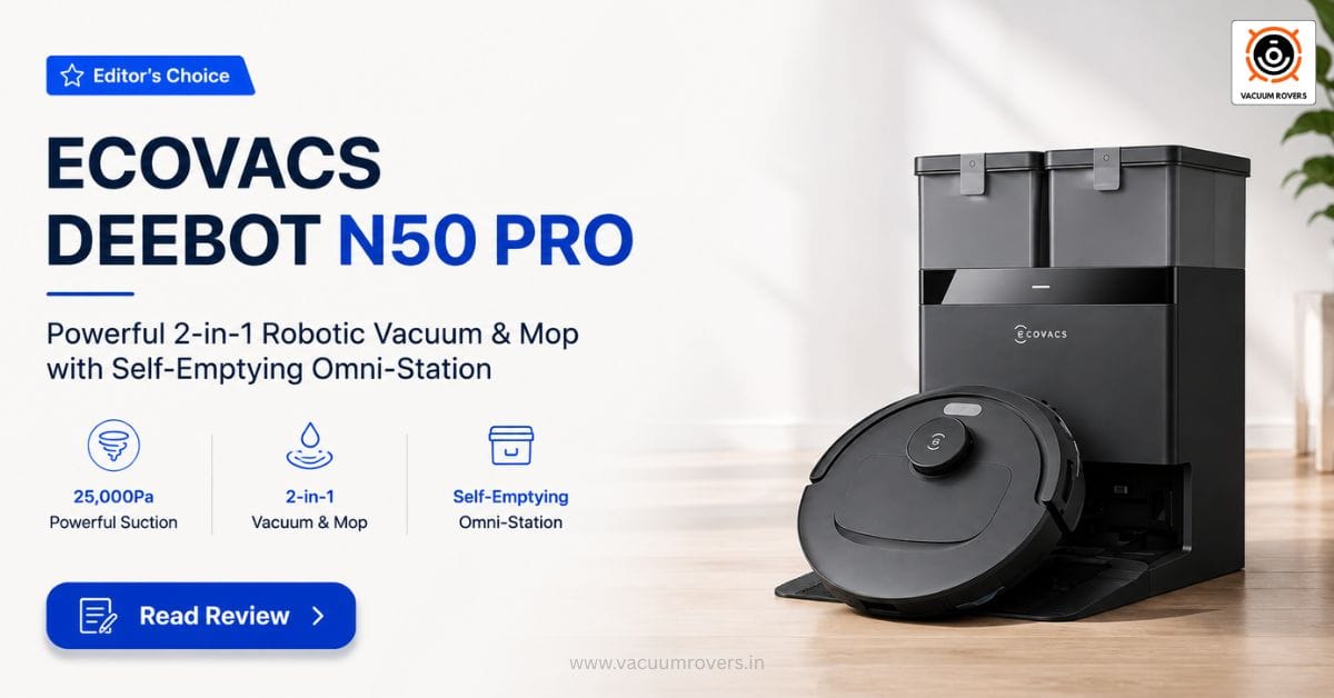 ECOVACS Deebot N50 PRO Review Powerful 2-in-1 Robotic Vacuum & Mop with Self-Emptying Omni-Station