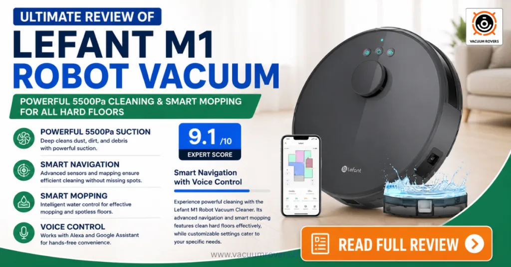 Lefant M1 robot vacuum review
