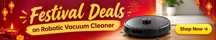 Diwali Festival Robotic Vacuum Cleaner Deals